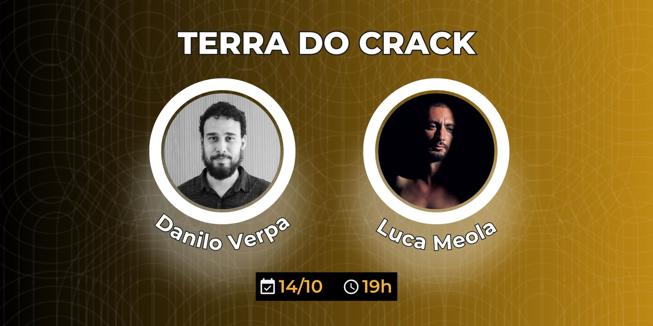 Palestra “Terra do Crack” com Danilo Verpa e Luca Meola