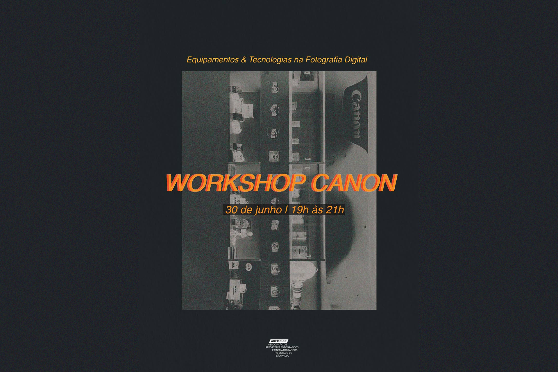Workshop Canon – Equipamentos & Tecnologias na Fotografia Digital