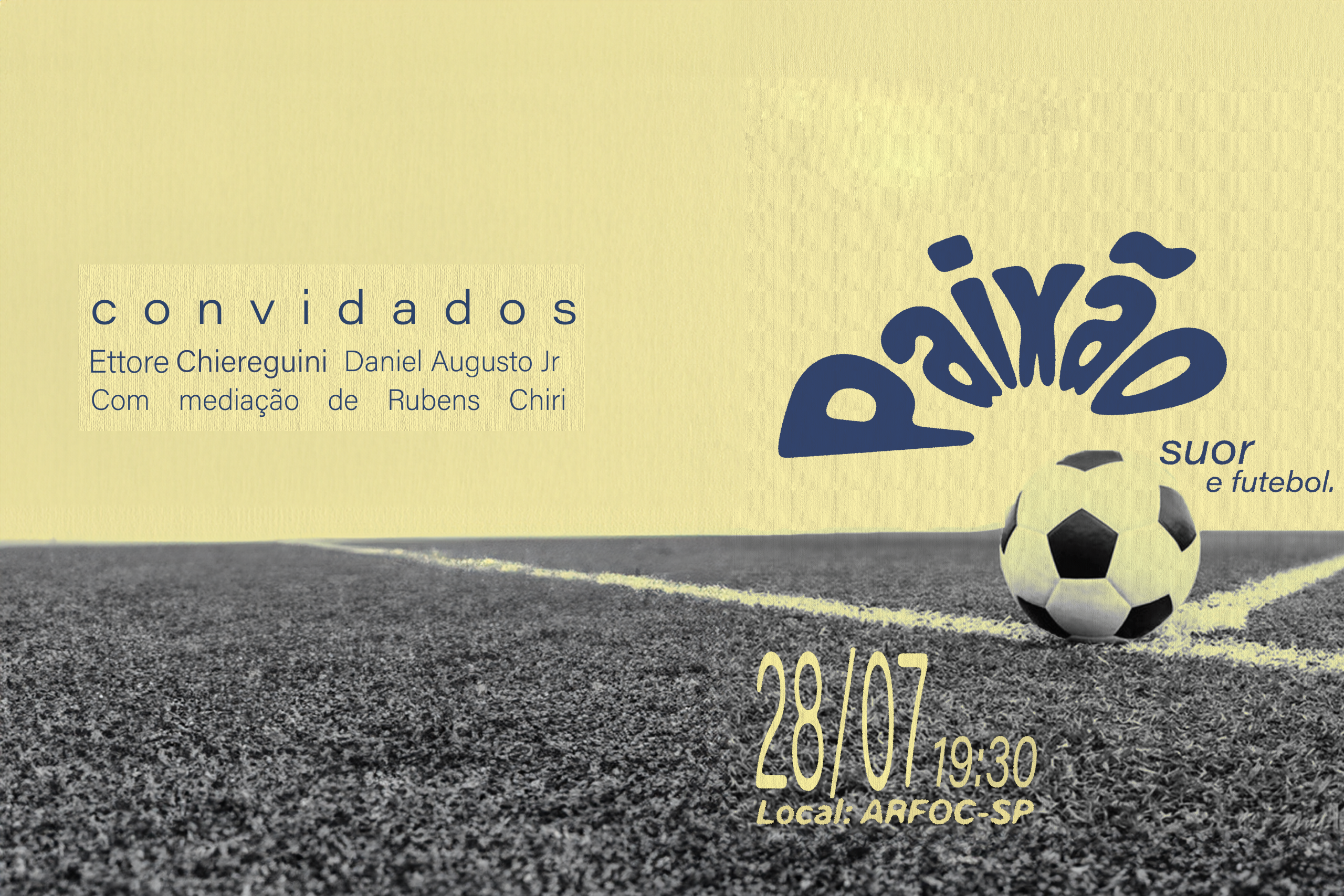 Roda de Conversa – Paixão, Suor & Futebol