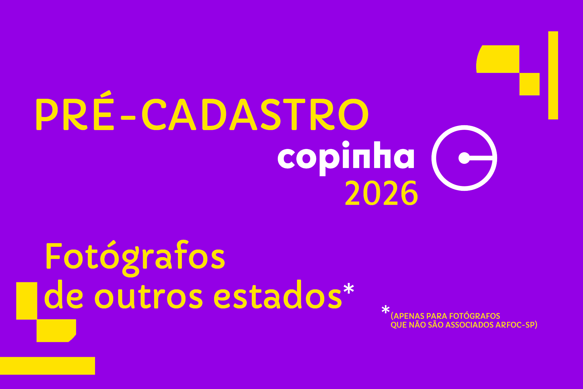 PRÉ- CADASTRO COPINHA 2026 – Fotógrafos de outros Estados