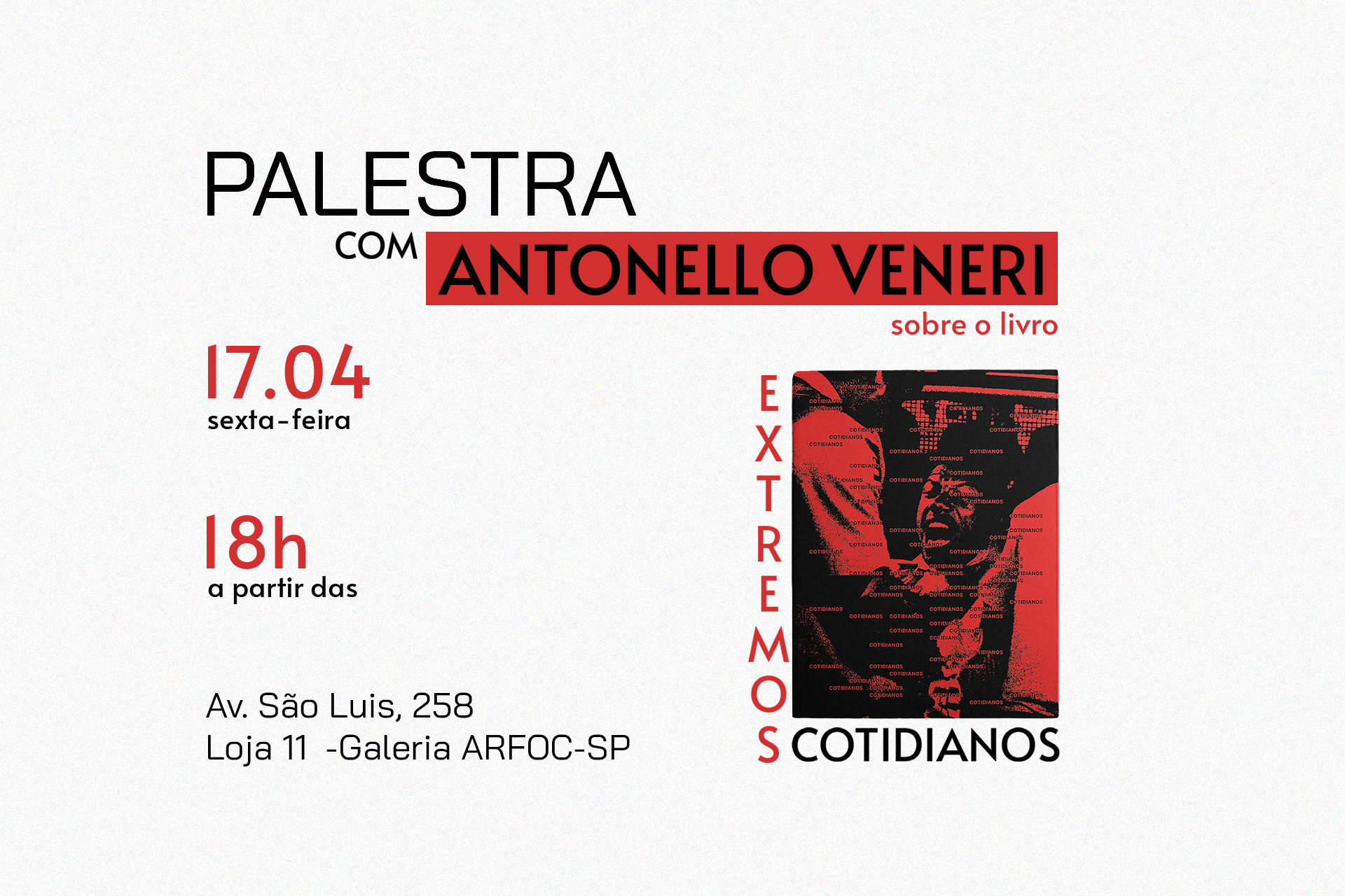 PALESTRA: ARFOC-SP recebe Antonello Veneri para palestra sobre o livro “Extremos Cotidianos”