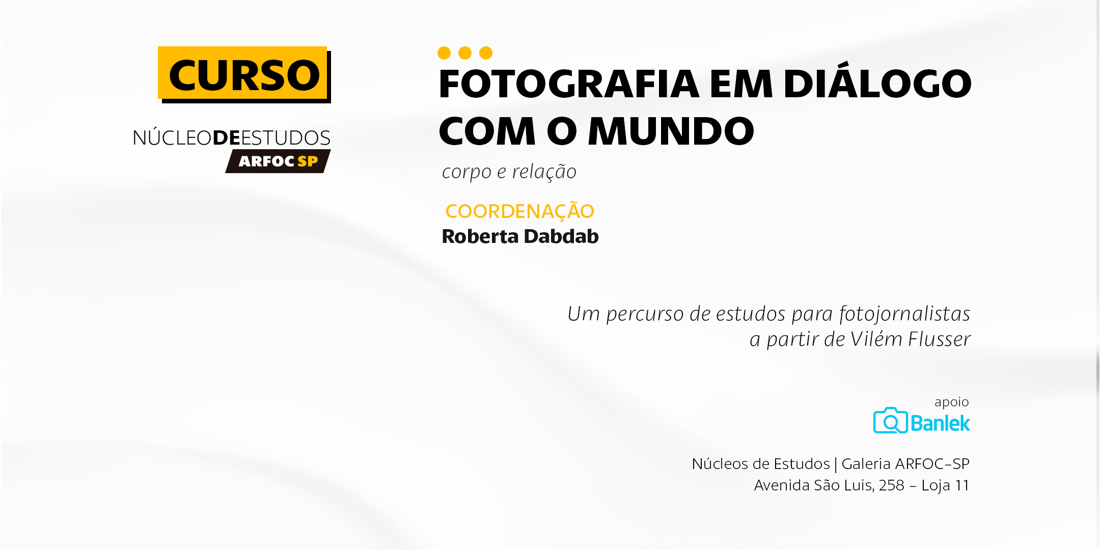 Curso Fotografia em diálogo com o mundo – Com Roberta Dabdab
